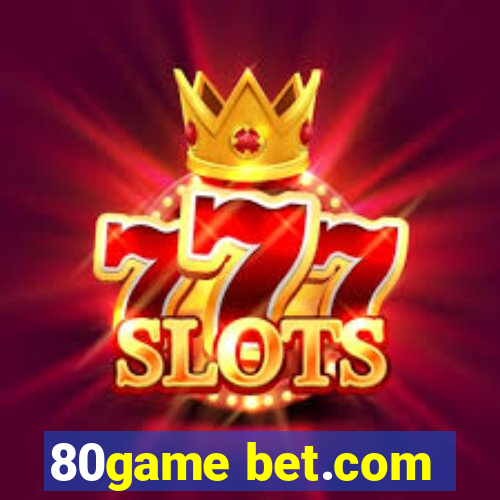 80game bet.com